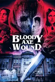 Bloody Axe Wound - ดูหนังออนไลน์ Kodsanook
