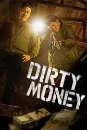 Dirty Money - ดูหนังออนไลน์ Kodsanook