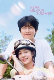 Hear Me Our Summer - ดูหนังออนไลน์ Kodsanook