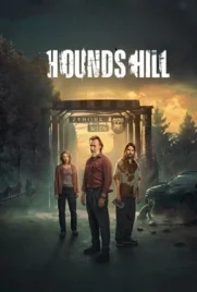 Hound's Hill (2025) - ดูหนังออนไลน์ Kodsanook
