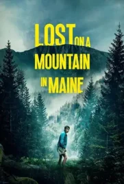 Lost on a Mountain in Maine - ดูหนังออนไลน์ Kodsanook