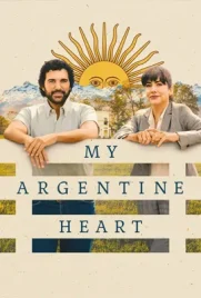 My Argentine Heart - ดูหนังออนไลน์ Kodsanook