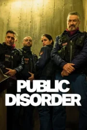 Public Disorder (2025) - ดูหนังออนไลน์ Kodsanook