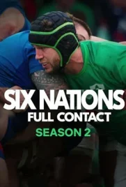 Six Nations Full Contact Season 2 (2025) - ดูหนังออนไลน์ Kodsanook