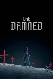 The Damned - ดูหนังออนไลน์ Kodsanook