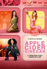 Apple Cider Vinegar (2025) - ดูหนังออนไลน์ Kodsanook