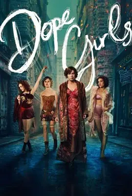 Dope Girls (2025) - ดูหนังออนไลน์ Kodsanook