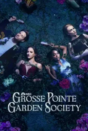 Grosse Pointe Garden Society (2025) - ดูหนังออนไลน์ Kodsanook