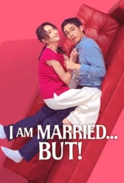 I Am Married...But! (2025) - ดูหนังออนไลน์ Kodsanook