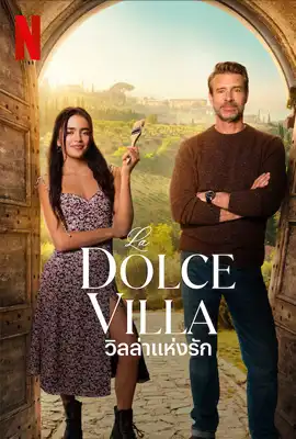 La Dolce Villa - ดูหนังออนไลน์ Kodsanook