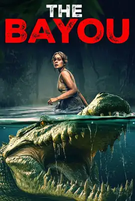 The Bayou - ดูหนังออนไลน์ Kodsanook