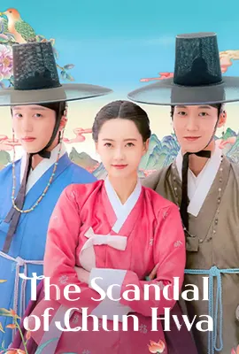 The Scandal of Chun Hwa (2025) - ดูหนังออนไลน์ Kodsanook