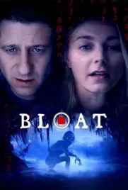 Bloat - ดูหนังออนไลน์ Kodsanook