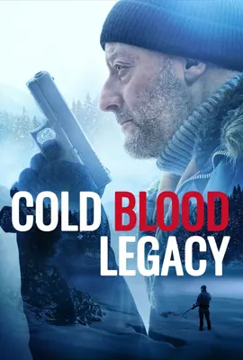 Cold Blood Legacy - ดูหนังออนไลน์ Kodsanook