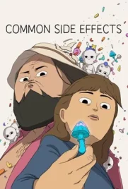 Common Side Effects (2024) - ดูหนังออนไลน์ Kodsanook