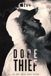 Dope Thief - ดูหนังออนไลน์ Kodsanook