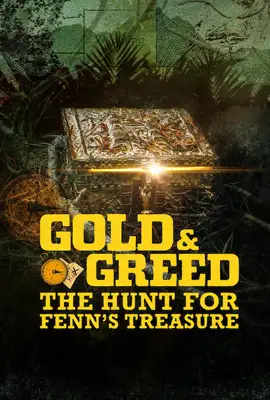 Gold & Greed The Hunt for Fenn's Treasure (2025) - ดูหนังออนไลน์ Kodsanook