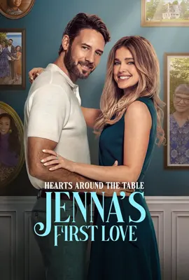 Hearts Around the Table Jennas First Love - ดูหนังออนไลน์ Kodsanook