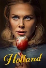 Holland - ดูหนังออนไลน์ Kodsanook