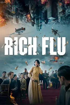 Rich Flu - ดูหนังออนไลน์ Kodsanook