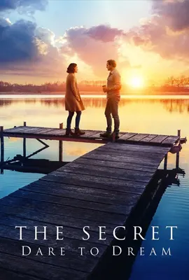 The Secret Dare to Dream - ดูหนังออนไลน์ Kodsanook