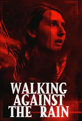 Walking Against the Rain - ดูหนังออนไลน์ Kodsanook