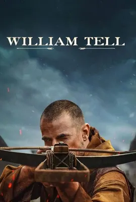 William Tell - ดูหนังออนไลน์ Kodsanook