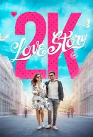 2k Love Story - ดูหนังออนไลน์ Kodsanook
