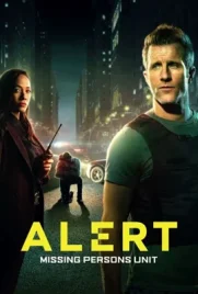 Alert Missing Persons Unit Season 2 (2024) - ดูหนังออนไลน์ Kodsanook