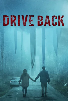 Drive Back - ดูหนังออนไลน์ Kodsanook