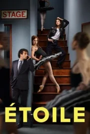 Etoile (2025) - ดูหนังออนไลน์ Kodsanook