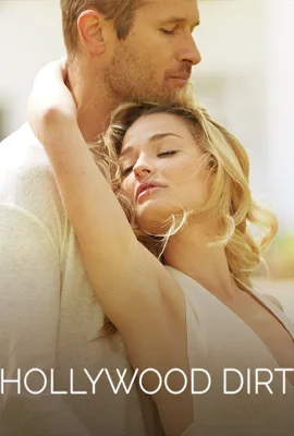 Hollywood Dirt - ดูหนังออนไลน์ Kodsanook
