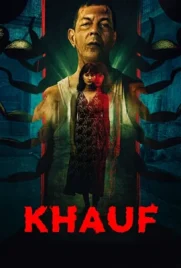 Khauf (2025) - ดูหนังออนไลน์ Kodsanook