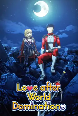 Love After World Domination - ดูหนังออนไลน์ Kodsanook