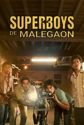 Superboys of Malegaon - ดูหนังออนไลน์ Kodsanook