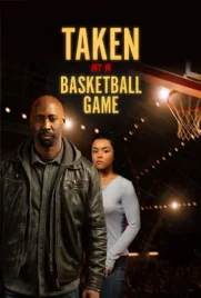 Taken at a Basketball Game - ดูหนังออนไลน์ Kodsanook