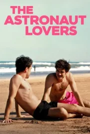 The Astronaut Lovers - ดูหนังออนไลน์ Kodsanook