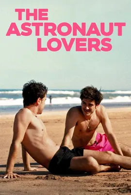 The Astronaut Lovers - ดูหนังออนไลน์ Kodsanook