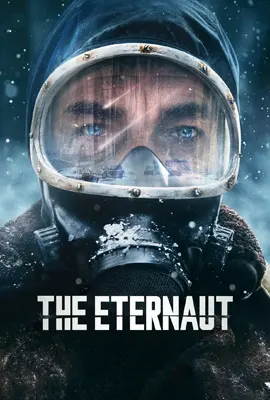 The Eternaut (2025) - ดูหนังออนไลน์ Kodsanook