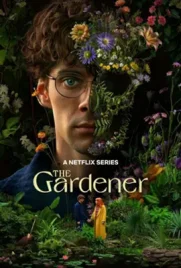 The Gardener (El jardinero) (2025) - ดูหนังออนไลน์ Kodsanook