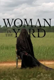 The Woman in the Yard - ดูหนังออนไลน์ Kodsanook
