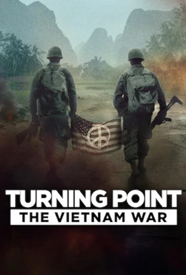 Turning Point The Vietnam War (2025) - ดูหนังออนไลน์ Kodsanook