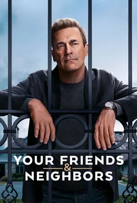 Your Friends & Neighbors (2025) - ดูหนังออนไลน์ Kodsanook