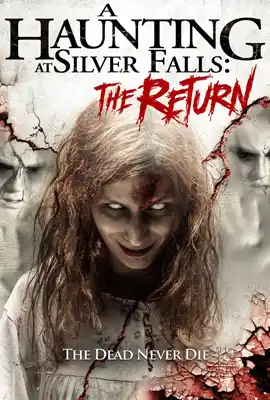 A Haunting at Silver Falls2 - ดูหนังออนไลน์ Kodsanook