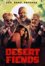 Desert Fiends - ดูหนังออนไลน์ Kodsanook