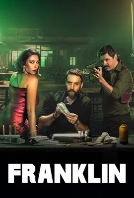 Franklin (2025) - ดูหนังออนไลน์ Kodsanook