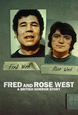 Fred & Rose West A British Horror Story (2025) - ดูหนังออนไลน์ Kodsanook