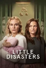 Little Disasters (2025) - ดูหนังออนไลน์ Kodsanook