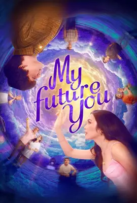 My Future You - ดูหนังออนไลน์ Kodsanook
