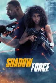 Shadow Force - ดูหนังออนไลน์ Kodsanook